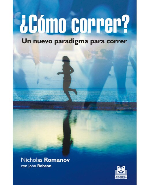 ¿Cómo correr? Un nuevo paradigma para correr (Capa mole) 1