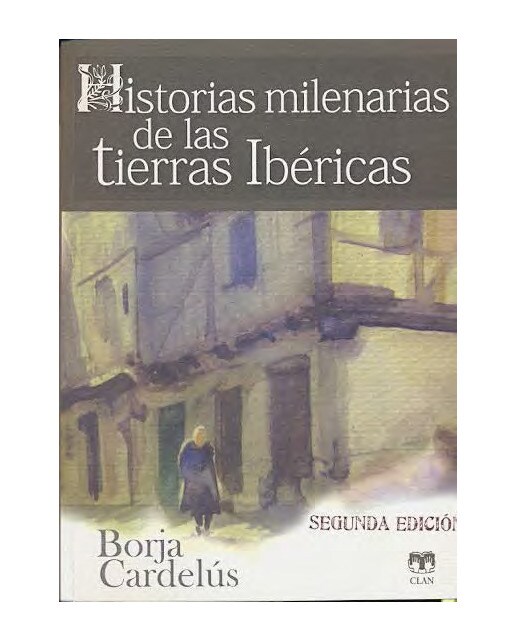 Imagem 0 de Historias Milenarias De Las Tierras Ibéricas