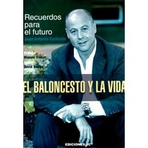 El baloncesto y la vida.