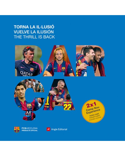 Barça. Torna la il·lusió 1
