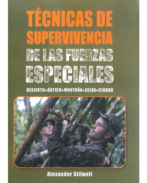 Imagen 1 de Técnicas de supervivencia de las fuerzas especiales (Tapa blanda)