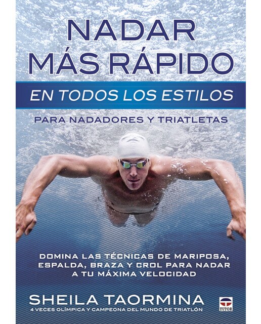 Imagem 0 de Nadar más rápido en todos los estilos: Para nadadores y triatletas