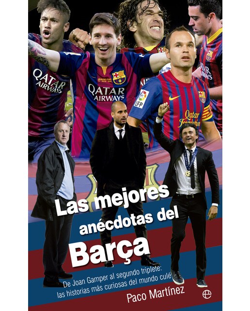 Las Mejores Anécdotas Del Barça 1