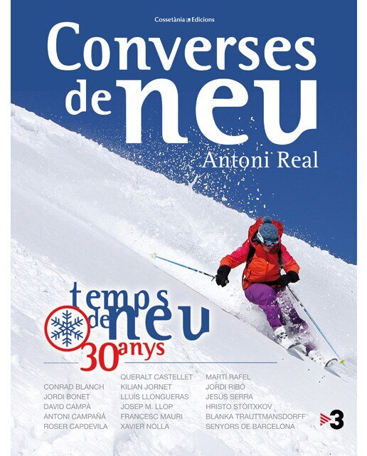 Converses de neu: Temps de neu, 30 anys(Tapa dura) 1