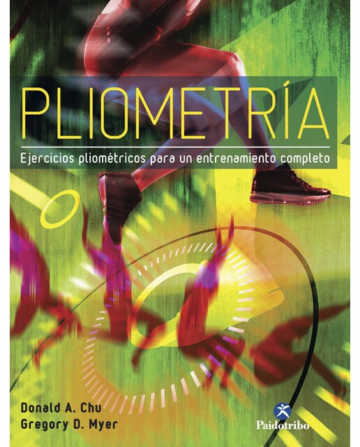 Pliometría. Ejercicios Pliométricos Para Un Entrenamiento Completo 1