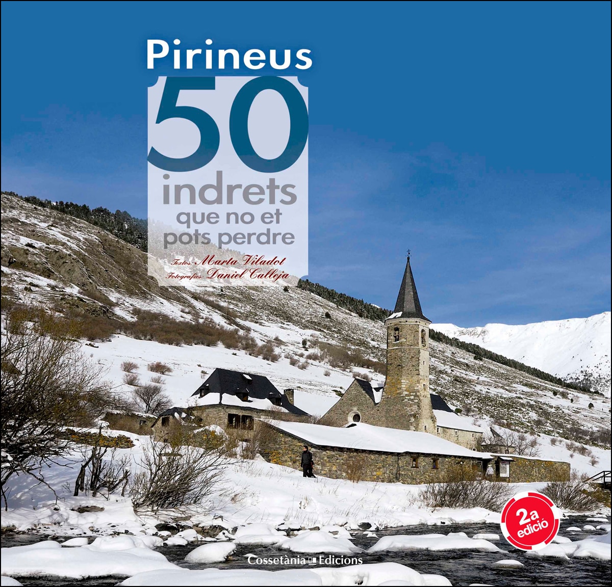 Pirineus. 50 indrets que no et pots perdre(Tapa dura) 1