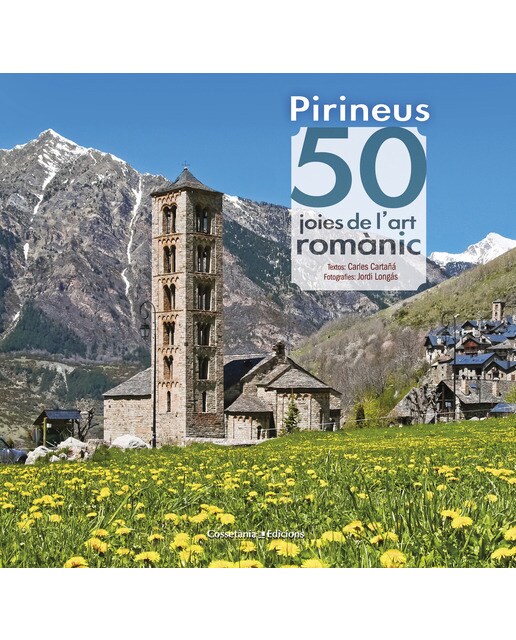 Pirineus. 50 joies de l'art romànic(Tapa dura) 1