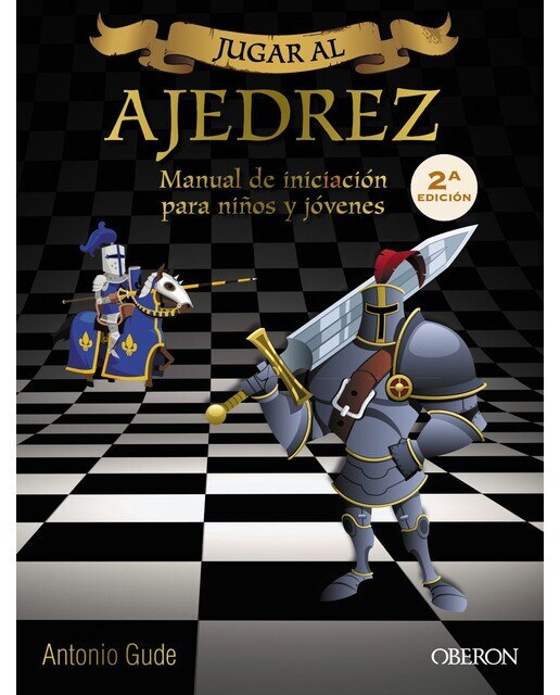 Imagen 0 de Jugar al Ajedrez. Para niños y jóvenes (Tapa blanda con solapas)