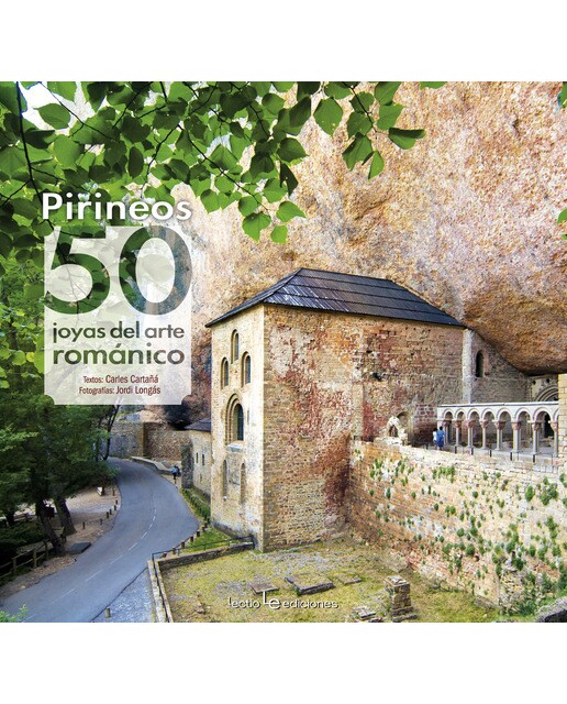 Pirineos: 50 joyas del arte románico(Tapa dura) 1