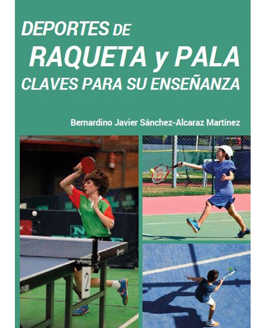 Deportes de raqueta y pala: Claves para su enseñanza(Tapa blanda) 1