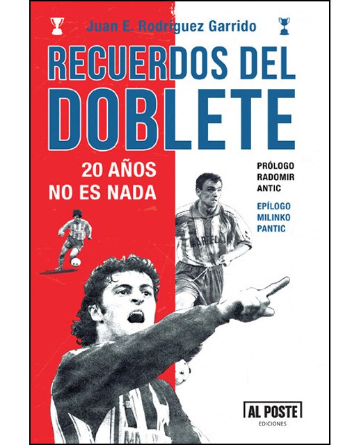 Imagem 0 de Recuerdos Del Doblete. 20 Años No Es Nada