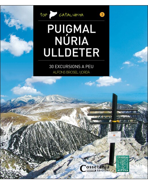Puigmal - Núria - Ulldeter: 30 excursions a peu (Capa mole) 1