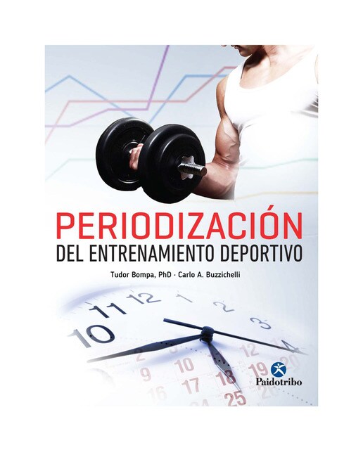 Periodización del entrenamiento deportivo(Tapa blanda) 1