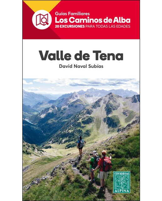 Valle De Tena. Los Caminos De Alba 1