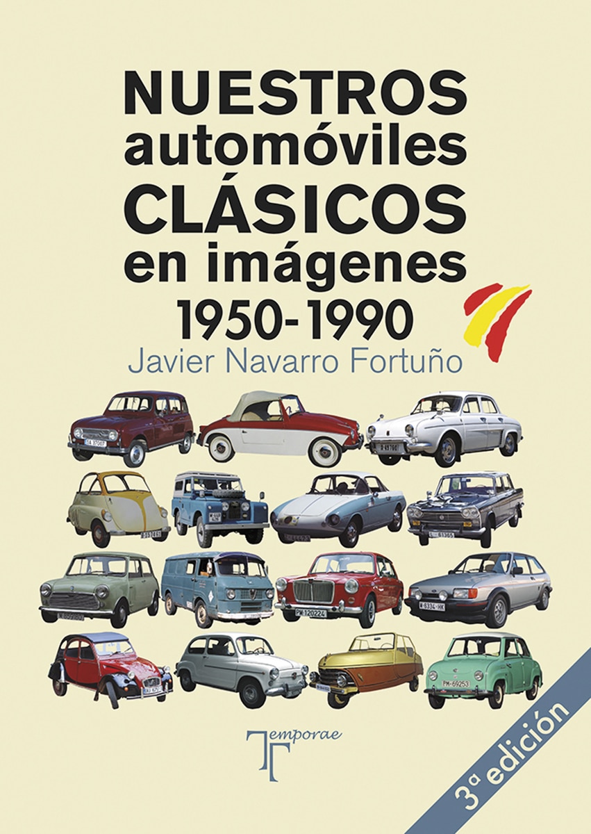 Imagen 0 de Nuestros automóviles clásicos en imágenes (1950-1990) (Tapa blanda)