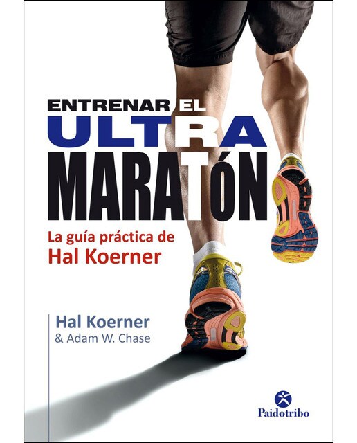 Entrenar el ultramaratón(Tapa blanda) 1
