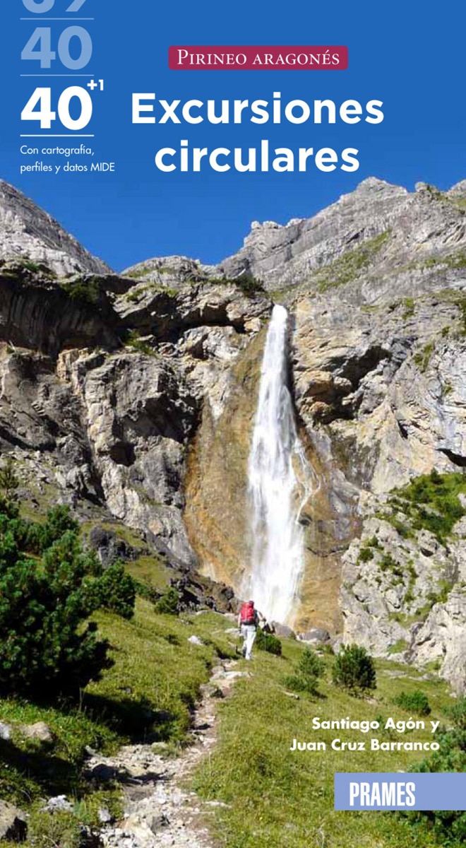 40 + 1 Excursiones Circulares Por El Pirineo Arago 1