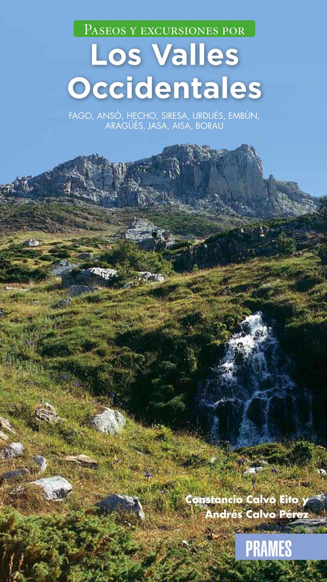 Paseos Y Excursiones Por Los Valles Occidentales 1