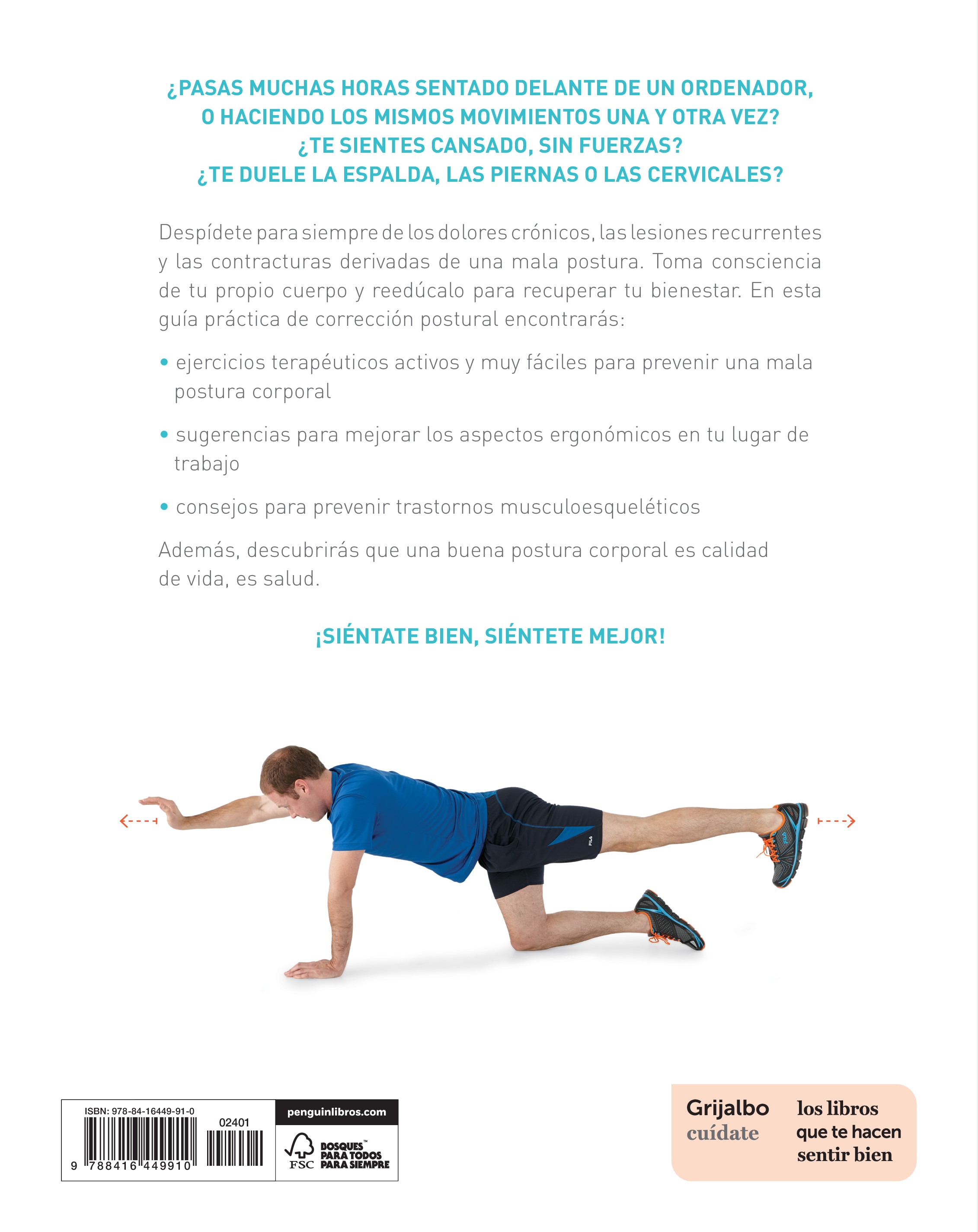Ejercicios que te curan: Cómo corregir tu postura corporal(Tapa blanda) 2