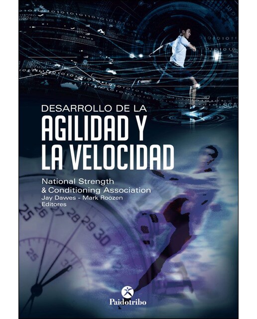 Desarrollo de la agilidad y la velocidad(Tapa blanda) 1