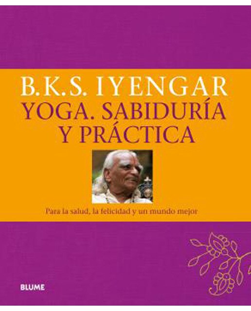 Imagem 0 de Yoga. Sabiduría y práctica: Para la salud, la felicidad y un mundo mejor(Tapa dura)