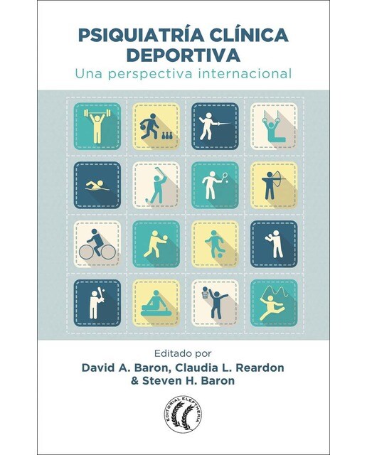 Psiquiatría clínica deportiva: Una perspectiva internacional