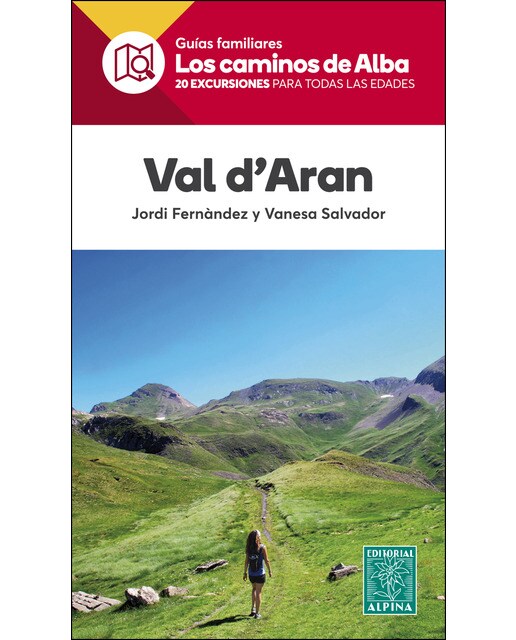 Val D'aran -Los Caminos De Alba 1