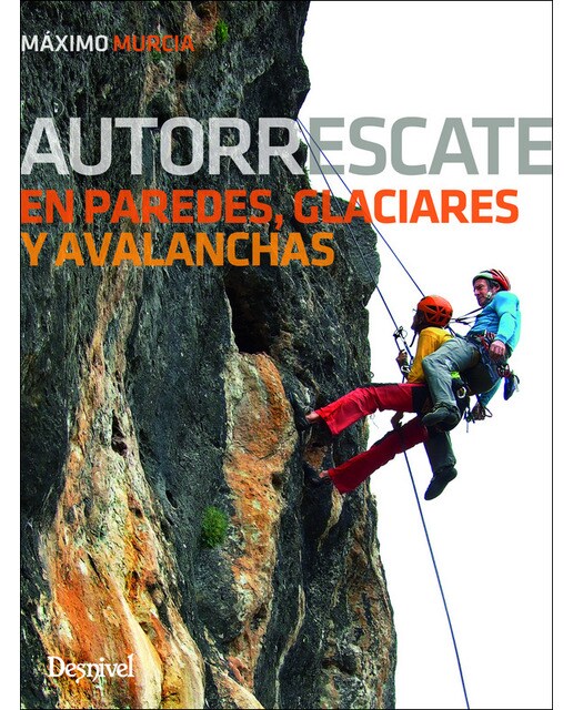 Autorrescate en paredes, glaciares y avalanchas (Capa mole) 1