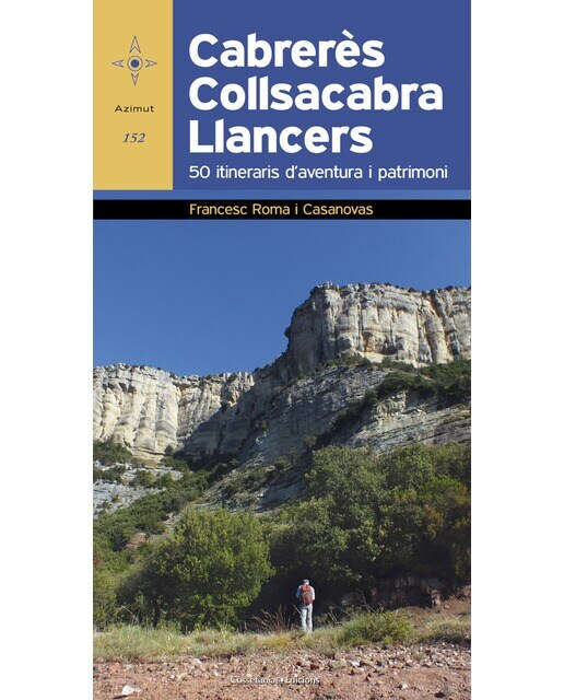 Cabrerès ? Collsacabra - Llancers: 50 itineraris d'aventura i patrimoni (Capa mole) 1