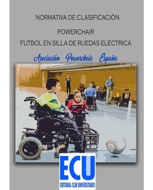 Reglamento De Clasificación De La Asociación Powerchair España 1