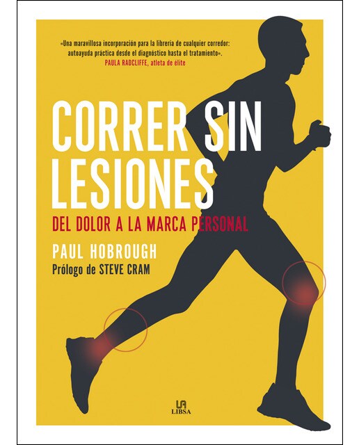 Correr sin Lesiones: Del Dolor a la Marca Personal (Capa dura) 1