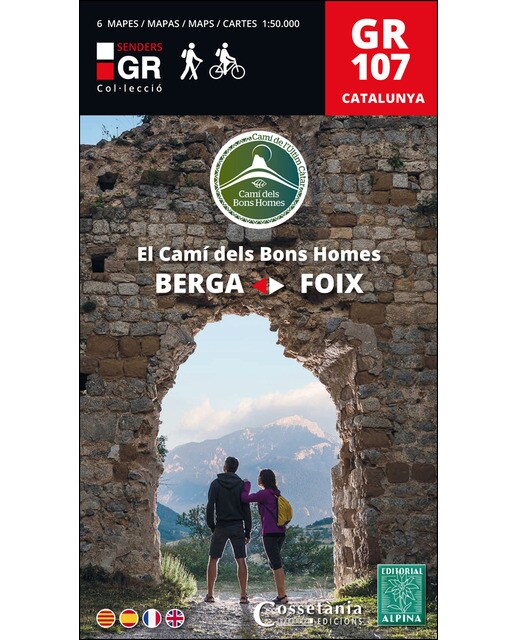 GR 107 Catalunya. El Camí dels Bons Homes: Berga ? Foix (Capa dura) 1
