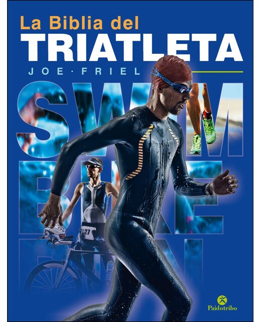 Imagem 0 de La biblia del triatleta(Tapa blanda)