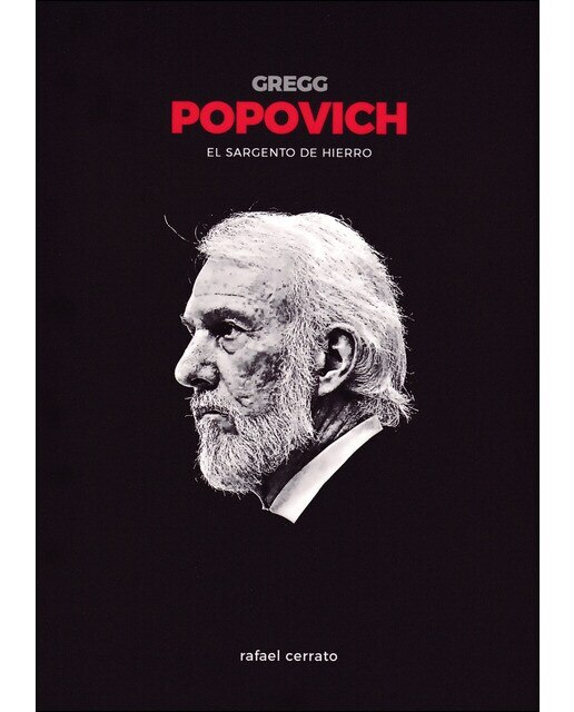 Gregg popovich. El sargento de hierro (Tapa blanda) 1