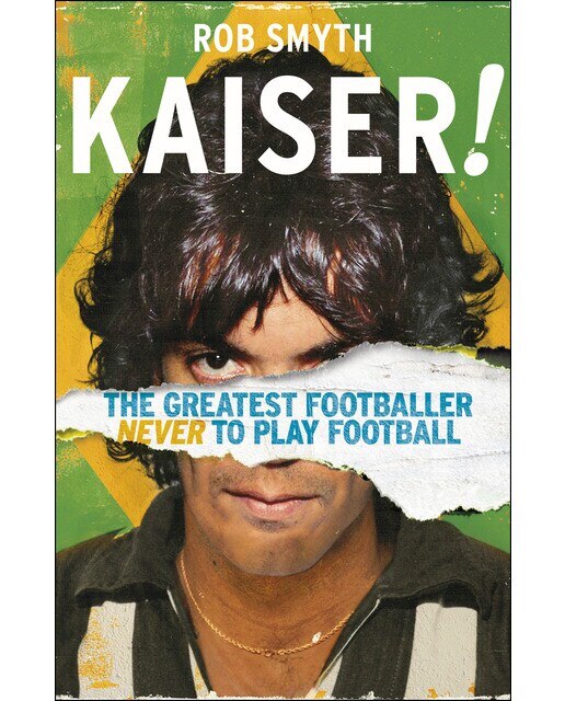 Kaiser: The Greatest Footballer Never To Have Play 1