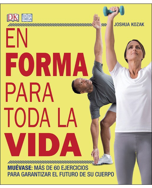En Forma Para Toda La Vida 1