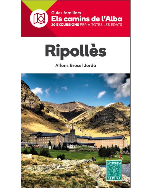 Ripollès- Els Camins De L'alba 1