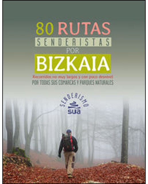 80 rutas senderistas por Bizkaia (Capa mole) 1