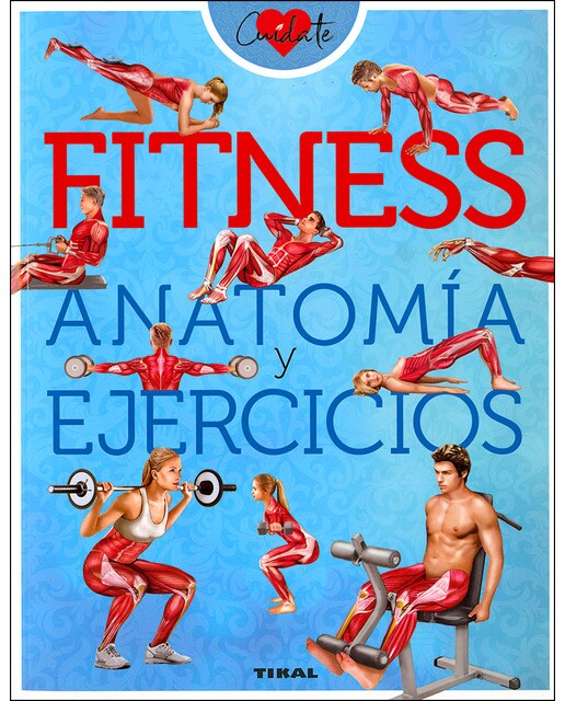 Fitness. Anatomía y ejercicios (Tapa blanda).