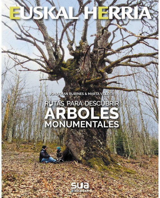 Rutas para descubrir árboles monumentales(Tapa blanda) 1
