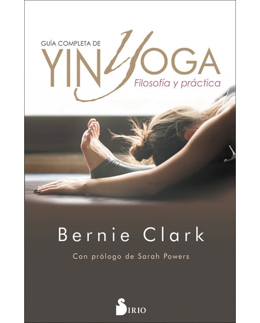 Imagem 0 de Guía completa de yin yoga: Filosofía y práctica(Tapa blanda)