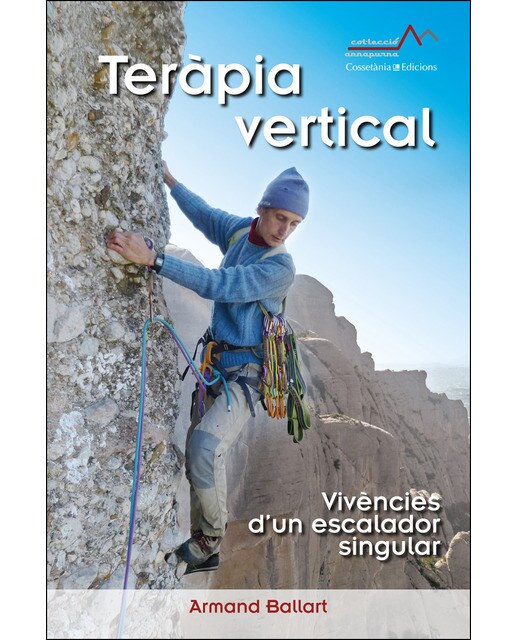 Teràpia vertical: Vivències d'un escalador singular (Tapa blanda) 1