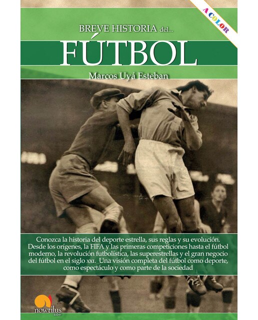 Breve historia del fútbol (Tapa blanda).
