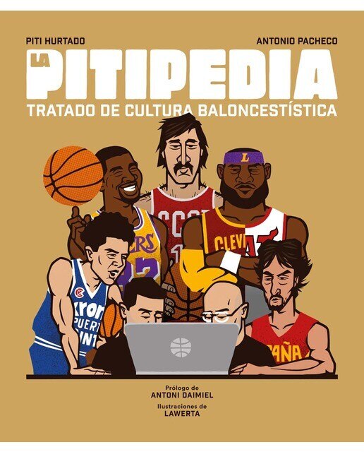 Imagen 0 de La Pitipedia: Tratado de cultura baloncestística  (Tapa blanda con solapas)