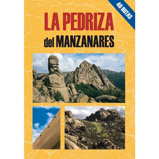 Imagen 0 de LA PEDRIZA DEL MANZANARES