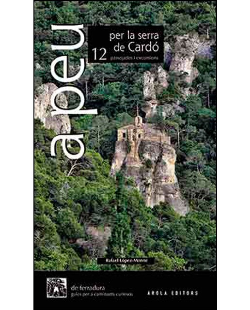 Imagem 0 de A peu per la serra de Cardó: 12 passejades i excursions