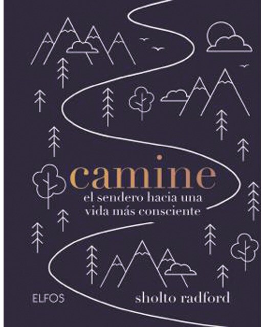 Camine: El sendero hacia una vida más consciente(Tapa dura) 1