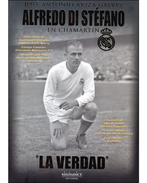 Alfredo Di Stéfano en Chamartín. La verdad (Tapa blanda) 1