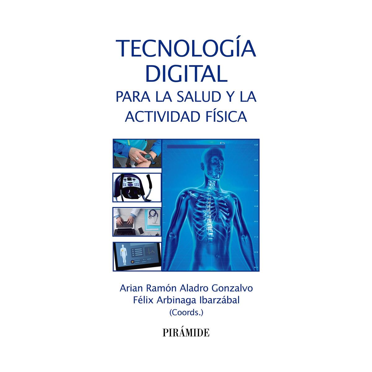 Tecnología digital para la salud y la actividad física(Tapa blanda) 1