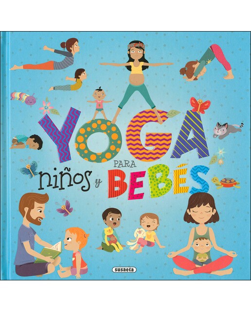 Imagen 0 de Yoga para niños y bebés (Tapa dura)